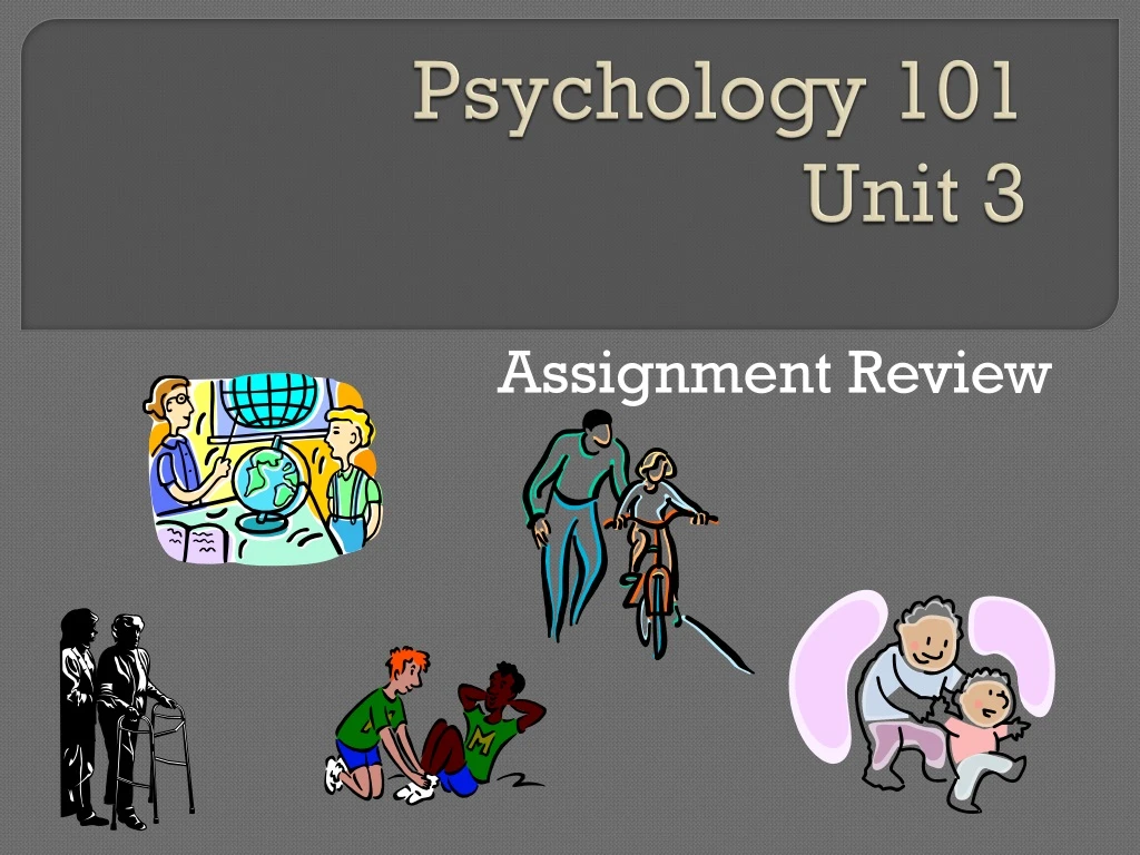 psychology 101 unit 3