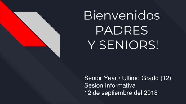 bienvenidos padres y seniors