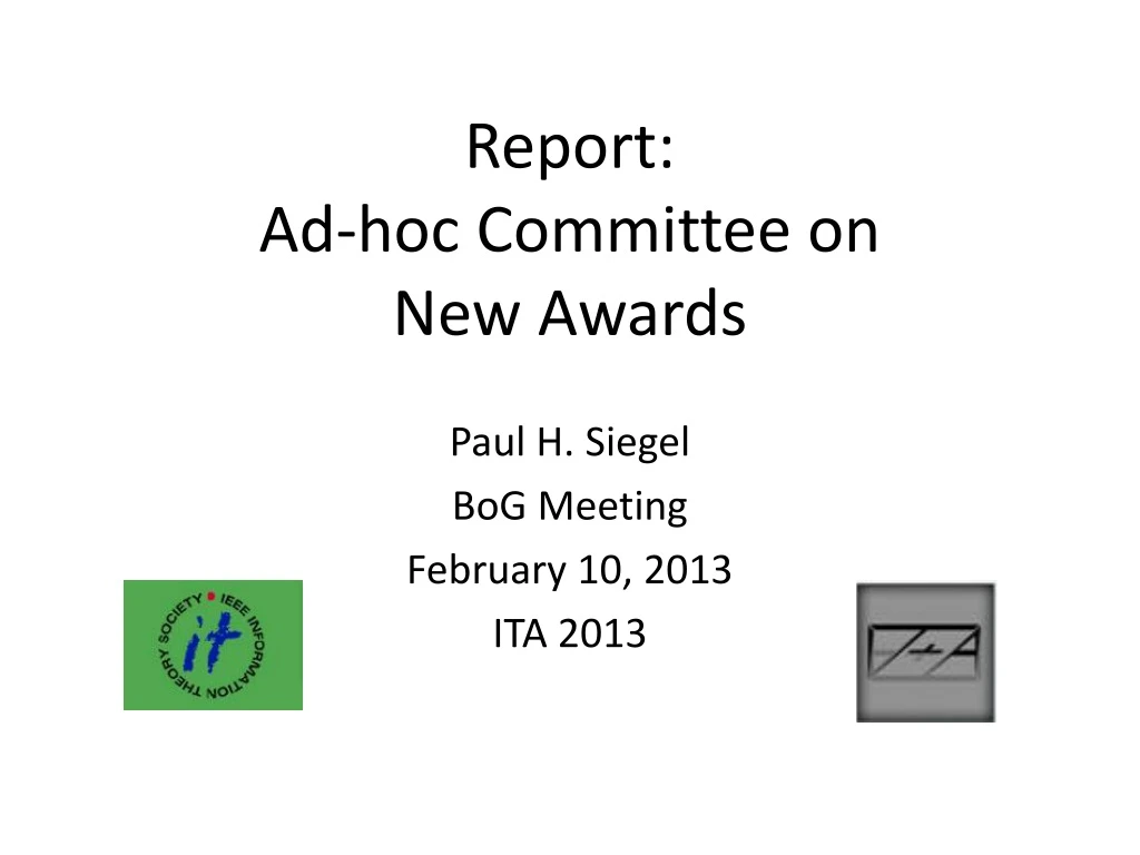 report ad hoc committee on new awards