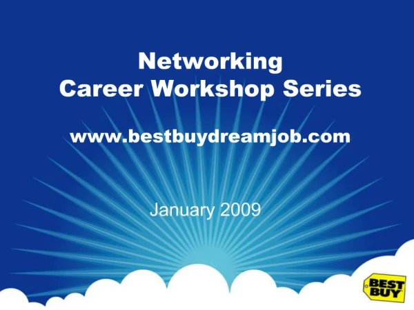 Networking Career Workshop Series bestbuydreamjob