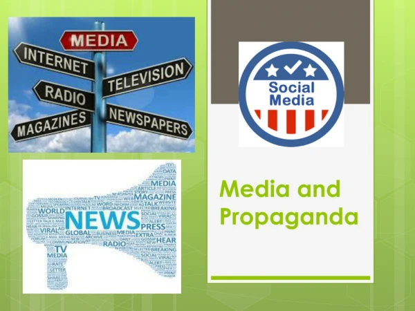 Media and Propaganda