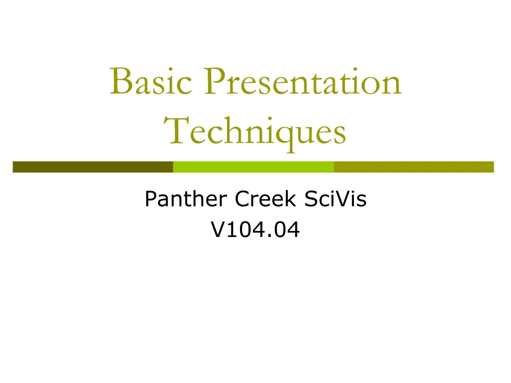 basic presentation techniques
