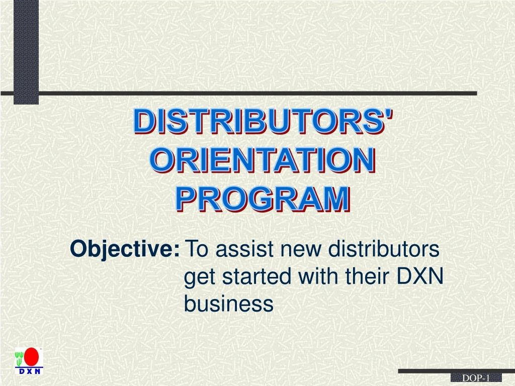 distributors orientation program