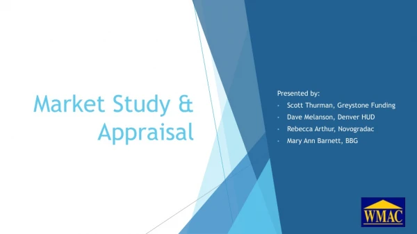 Market Study &amp; Appraisal