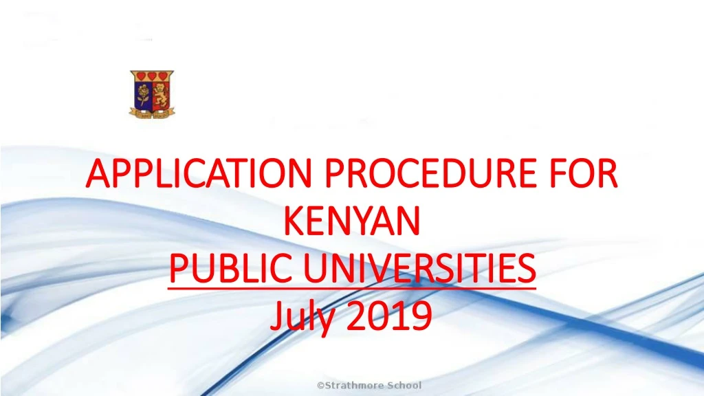 application procedure for kenyan public universities july 2019
