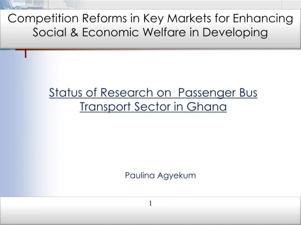 Status of Research on Passenger Bus Transport Sector in Ghana