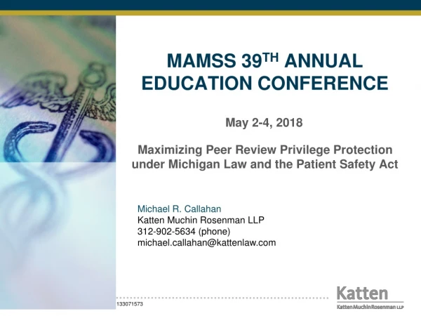 MAMSS 39 TH ANNUAL EDUCATION CONFERENCE