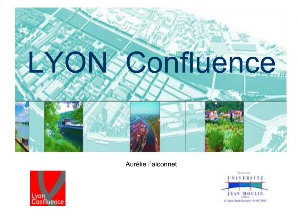 LYON Confluence