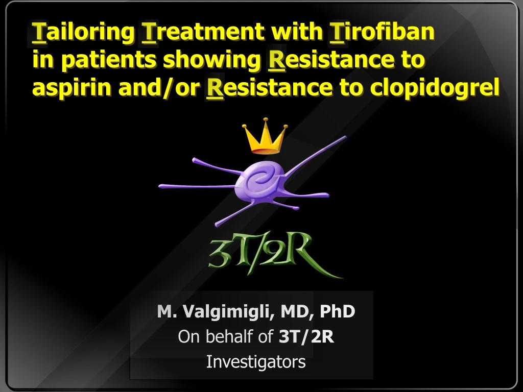 t ailoring t reatment with t irofiban in patients