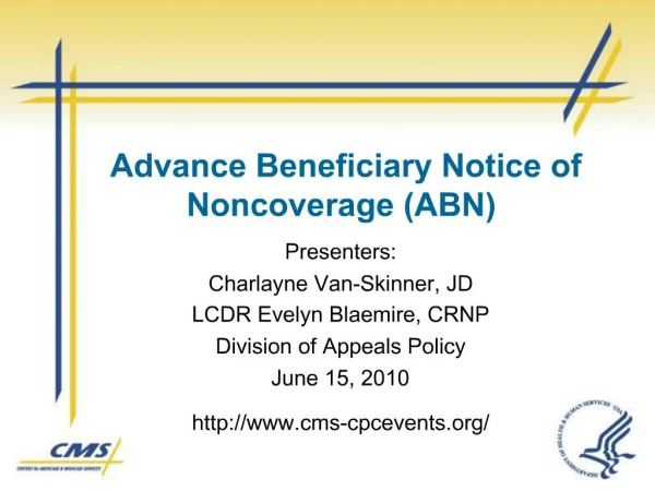 Advance Beneficiary Notice of Noncoverage ABN