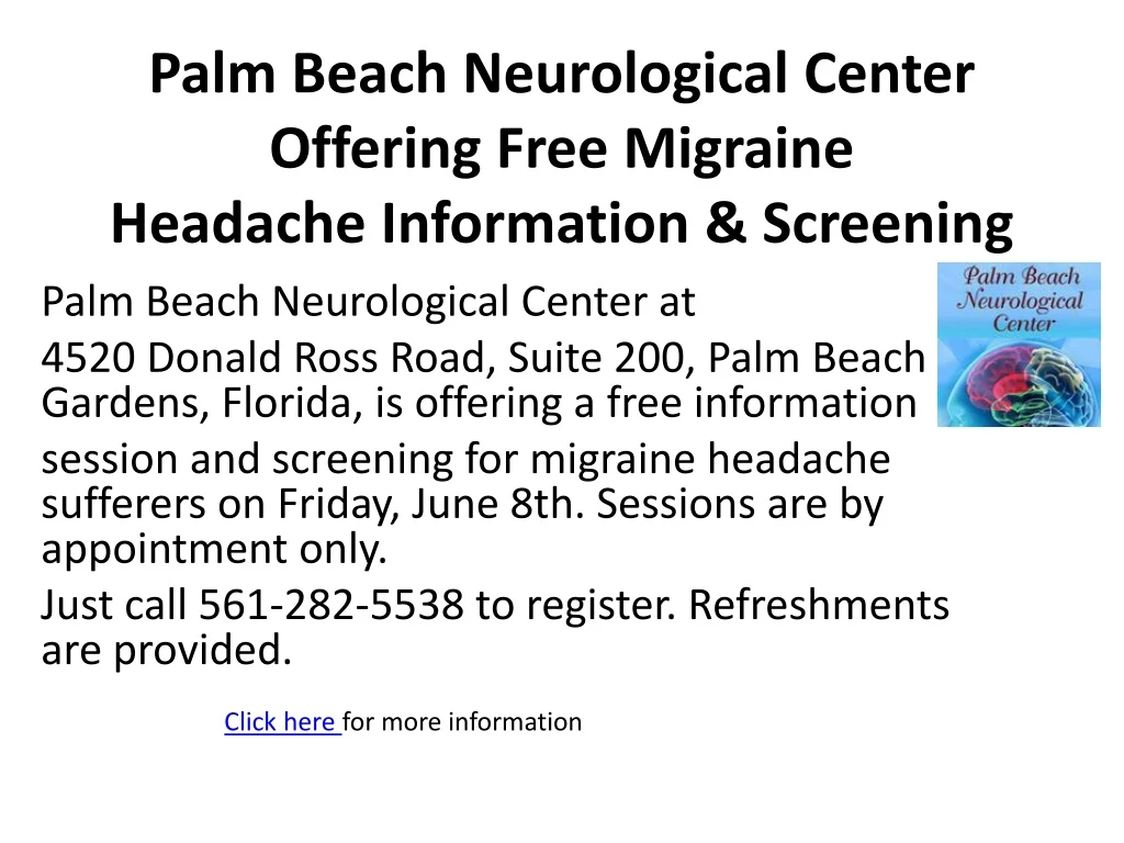 palm beach neurological center offering free migraine headache information screening
