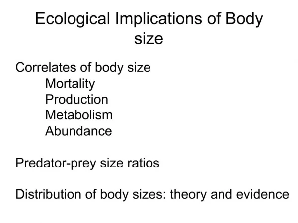 Ecological Implications of Body size
