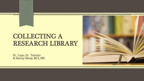 Collecting a Research Library