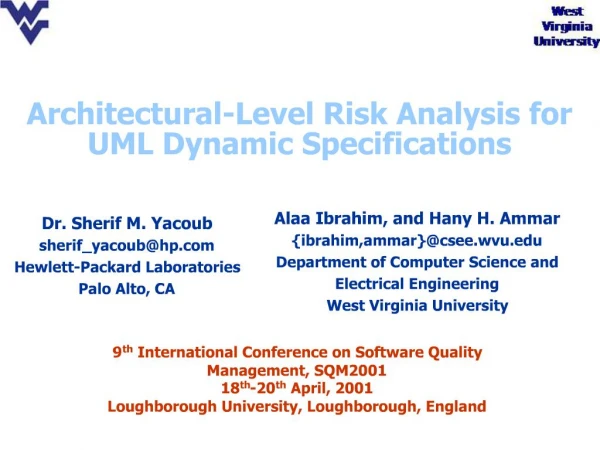Architectural-Level Risk Analysis for UML Dynamic Specifications