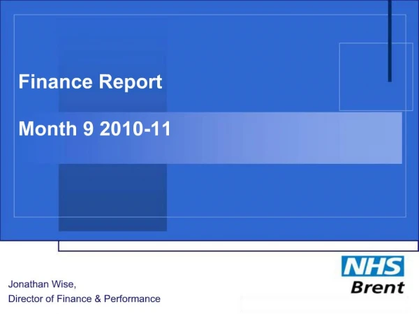 Finance Report Month 9 2010-11