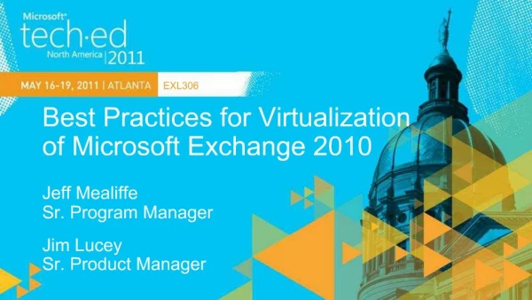 Best Practices for Virtualization of Microsoft Exchange 2010