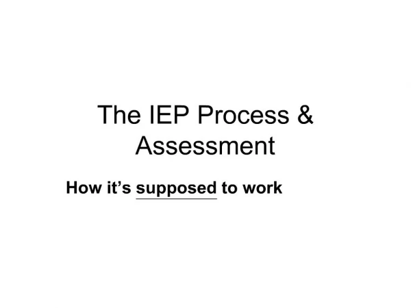 The IEP Process Assessment