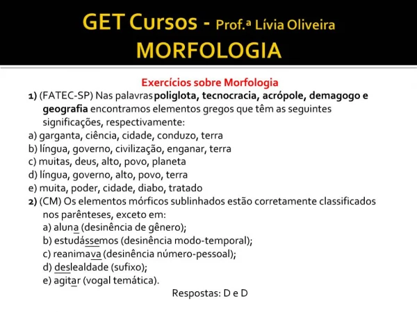 GET Cursos - Prof. L via Oliveira MORFOLOGIA