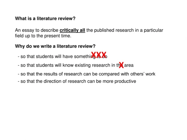 What is a literature review?