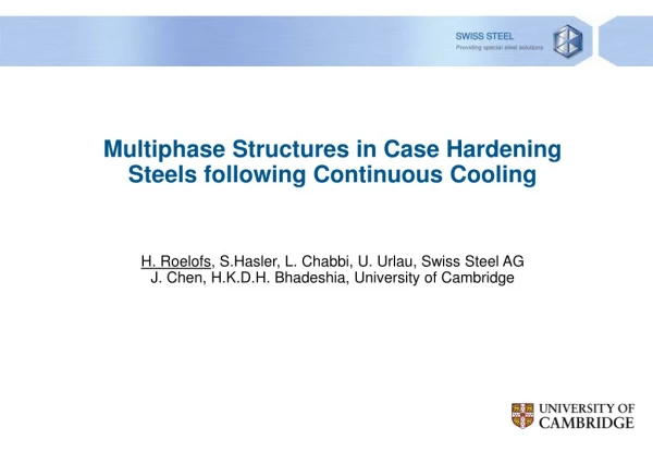 Multiphase Structures in Case Hardening Steels following Continuous Cooling