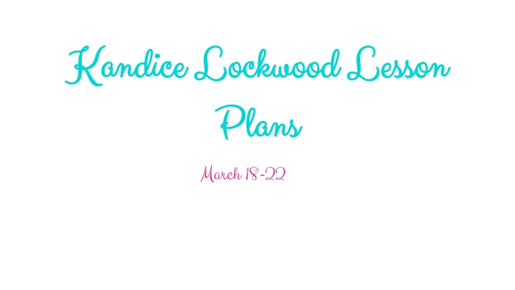 kandice lockwood lesson plans