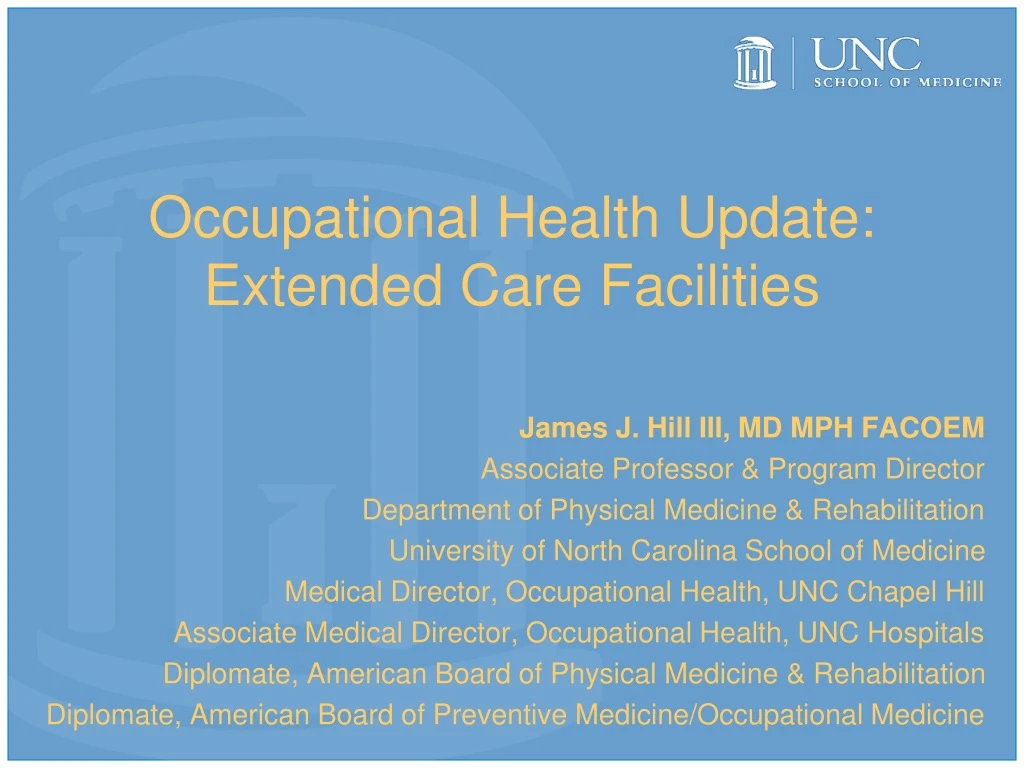 occupational health update extended care facilities