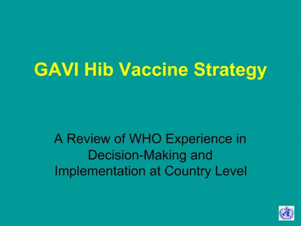 GAVI Hib Vaccine Strategy