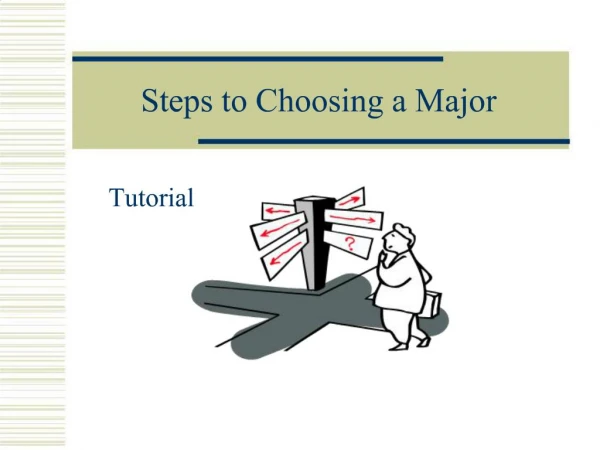 Steps to Choosing a Major