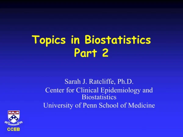 Topics in Biostatistics Part 2