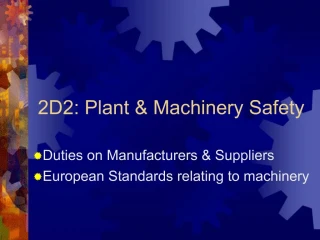2D2: Plant Machinery Safety - slide 1