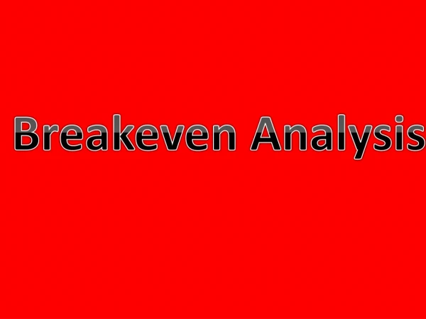 Breakeven Analysis