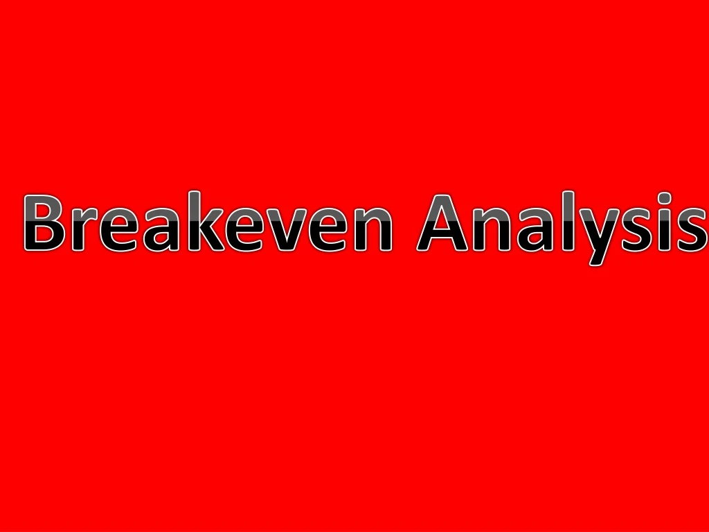 breakeven analysis