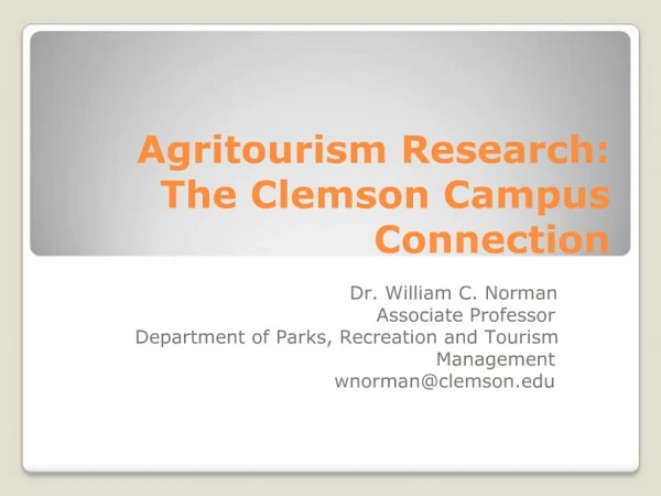 Agritourism Research: The Clemson Campus Connection
