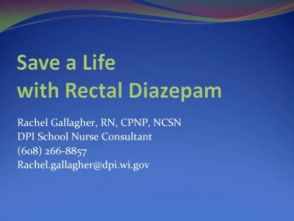 Save a Life with Rectal Diazepam