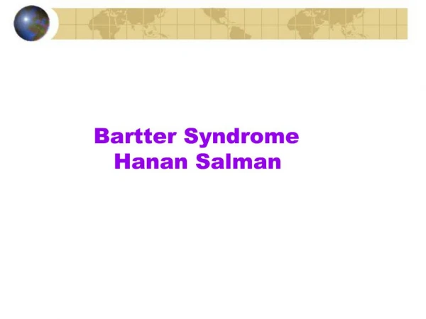 Bartter Syndrome Hanan Salman