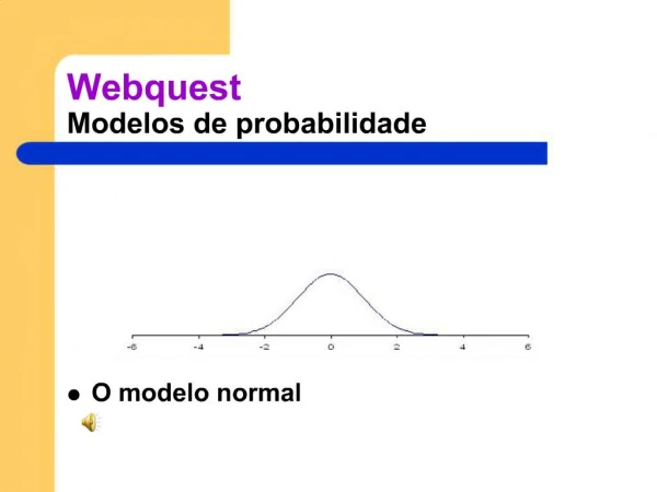 Webquest Modelos de probabilidade