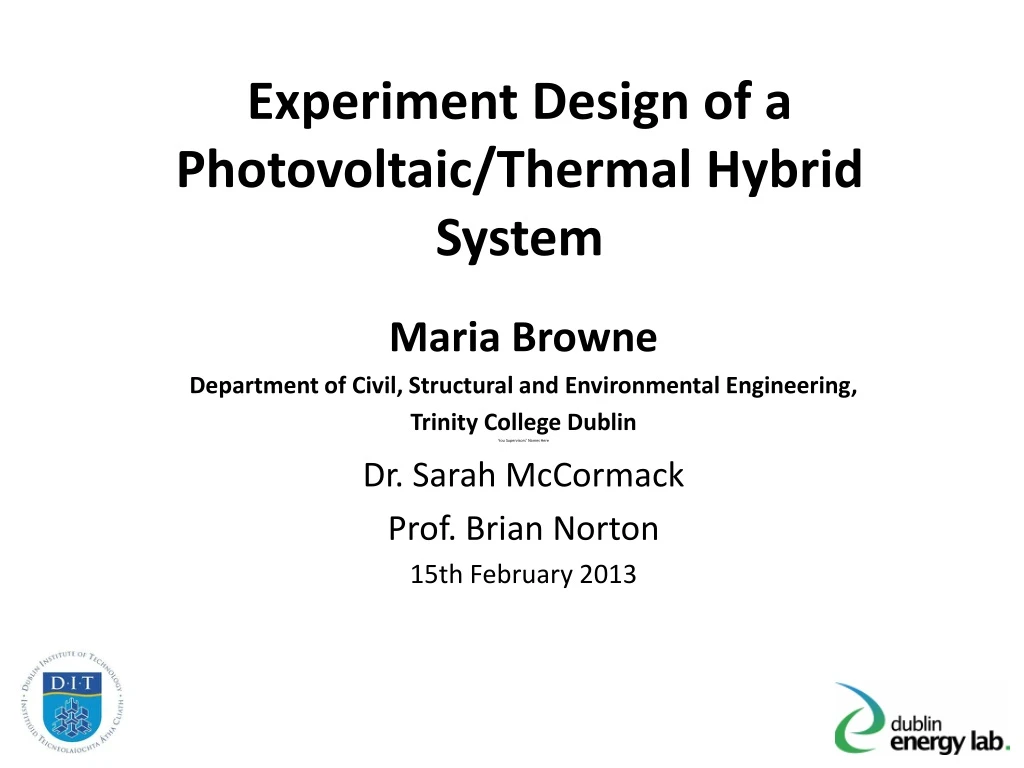 experiment design of a photovoltaic thermal hybrid system