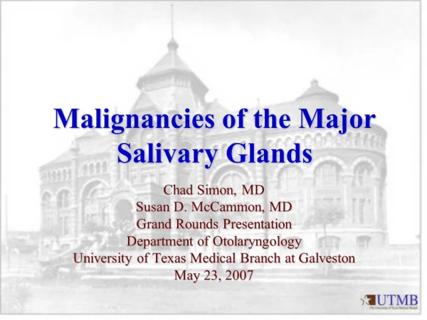 Malignancies of the Major Salivary Glands