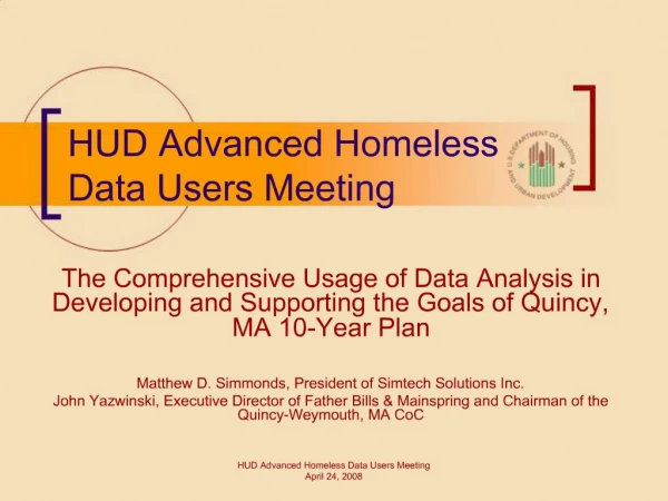 HUD Advanced Homeless Data Users Meeting
