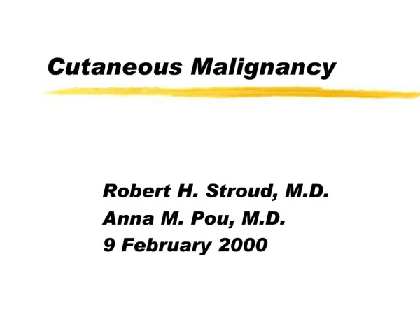 Cutaneous Malignancy