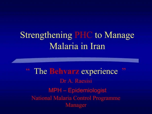 Strengthening PHC to Manage Malaria in Iran