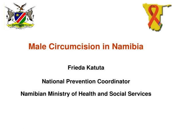 Male Circumcision in Namibia