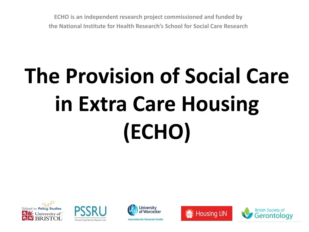 the provision of social care in extra care housing echo