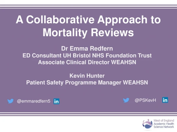 A Collaborative Approach to Mortality Reviews