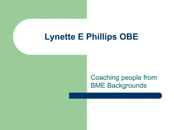 Lynette E Phillips OBE