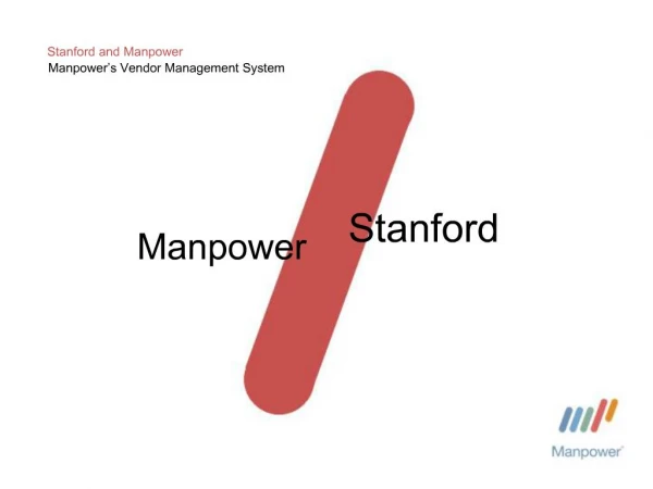 Stanford and Manpower