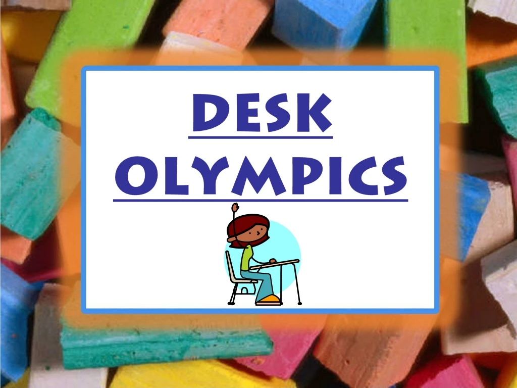 desk olympics