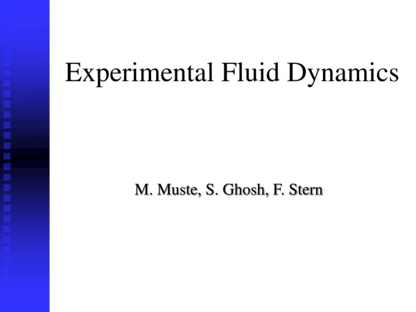 Experimental Fluid Dynamics