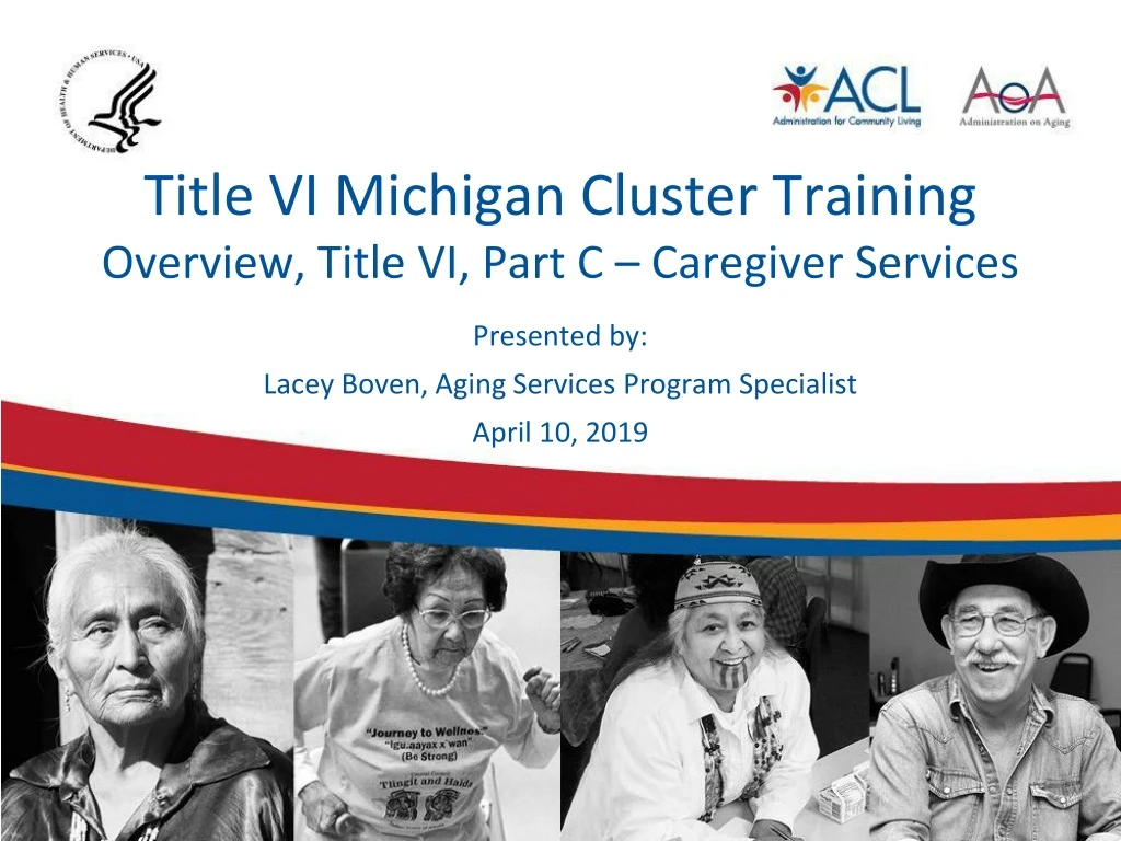 title vi michigan cluster training overview title vi part c caregiver services