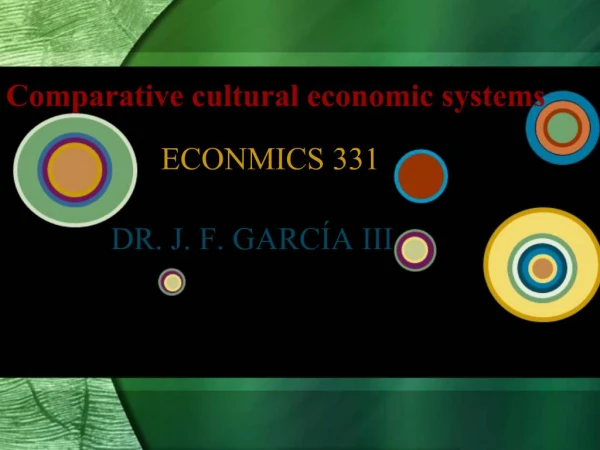 Comparative cultural economic systems